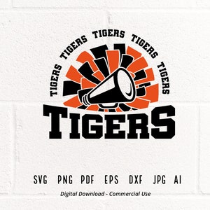 Tigers Cheer SVG PNG, Tigers Mascot svg, Tigers svg, Tigers Shirt svg, School Spirit svg, Cheer Megaphone, Tigers Pom pom svg, Tigers Girl