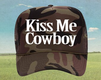 Kiss Me Cowboy Trucker Hat, County Concert Hat, Puff Print, Cowboy, Cowgirl, Bachelorette trip Hat, Otto foam Trucker Hat, country aesthetic