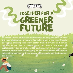 May include: An illustrated poster with the text "Together for a Greener Future." The image features people planting trees on a green hillside, with white flowers and decorative green swirls. The poster promotes eco-friendly packaging.