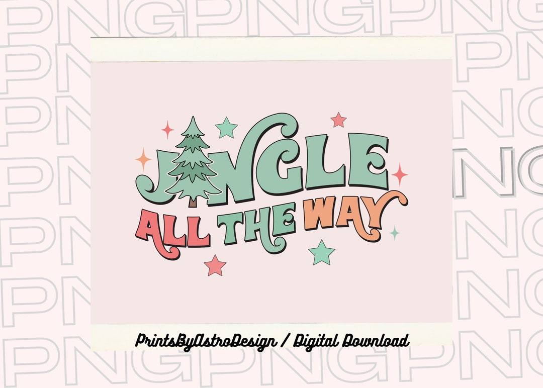Jingle Bell Png Jingle Bell Jingle Bell Jingle All the Way Etsy