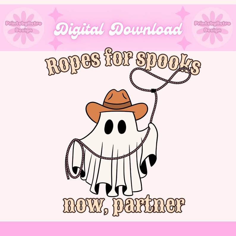 Cute Ghost Png, Funny Cowboy Ghost Shirt Design, Halloween Png ...