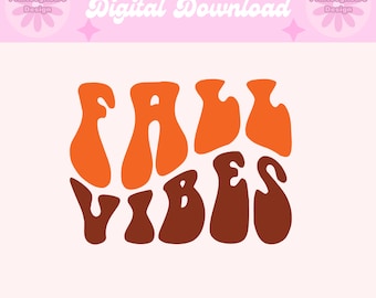 Fall vibes png svg, autumn png, groovy fall png, pumpkin png svg, fall Sublimation Design, Aesthetic png, Autumn png, Pumpkin Patch png svg
