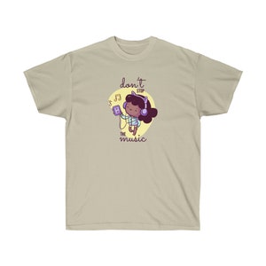 Don&#39;t Stop the Music T-Shirt