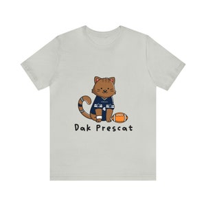 Dak Prescott Shirt, Football Tee, Cat Shirt, Football Gift, Gift for Her, Gift for Him, Cowboys Fan, Dallas Cowboys Shirt