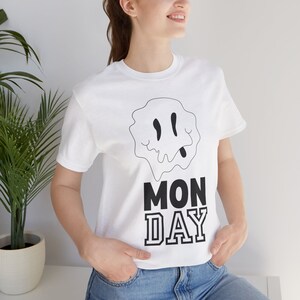 Melting Smiley Face Tee Shirt, Smiley Face Monday T Shirt, Relatable Mondays T-Shirt