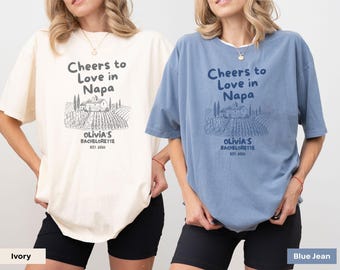Personalized Napa Valley Bachelorette Shirt, Custom Wine Country Bride Tee, Custom Bridal Party Shirts, Matching Winery Girls Trip Outfit