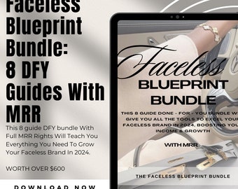 Faceless Guide Bundle, 8 guides with MRR + PLR (Master Resell Rights + Private Label Rights - DFY eBook & Guides, Faceless marketing