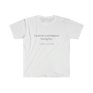 Einstein & Musk Inspirational Tee, Genius Quote Shirt, Softstyle Albert Einstein Quote,  Casual Statement Tee, Unique Gift for Thinkers.