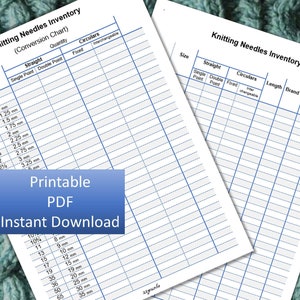 May include: Printable knitting needle inventory chart with a conversion chart for US and metric sizes. The chart includes columns for straight needles, double pointed needles, fixed circular needles, and interchangeable circular needles.