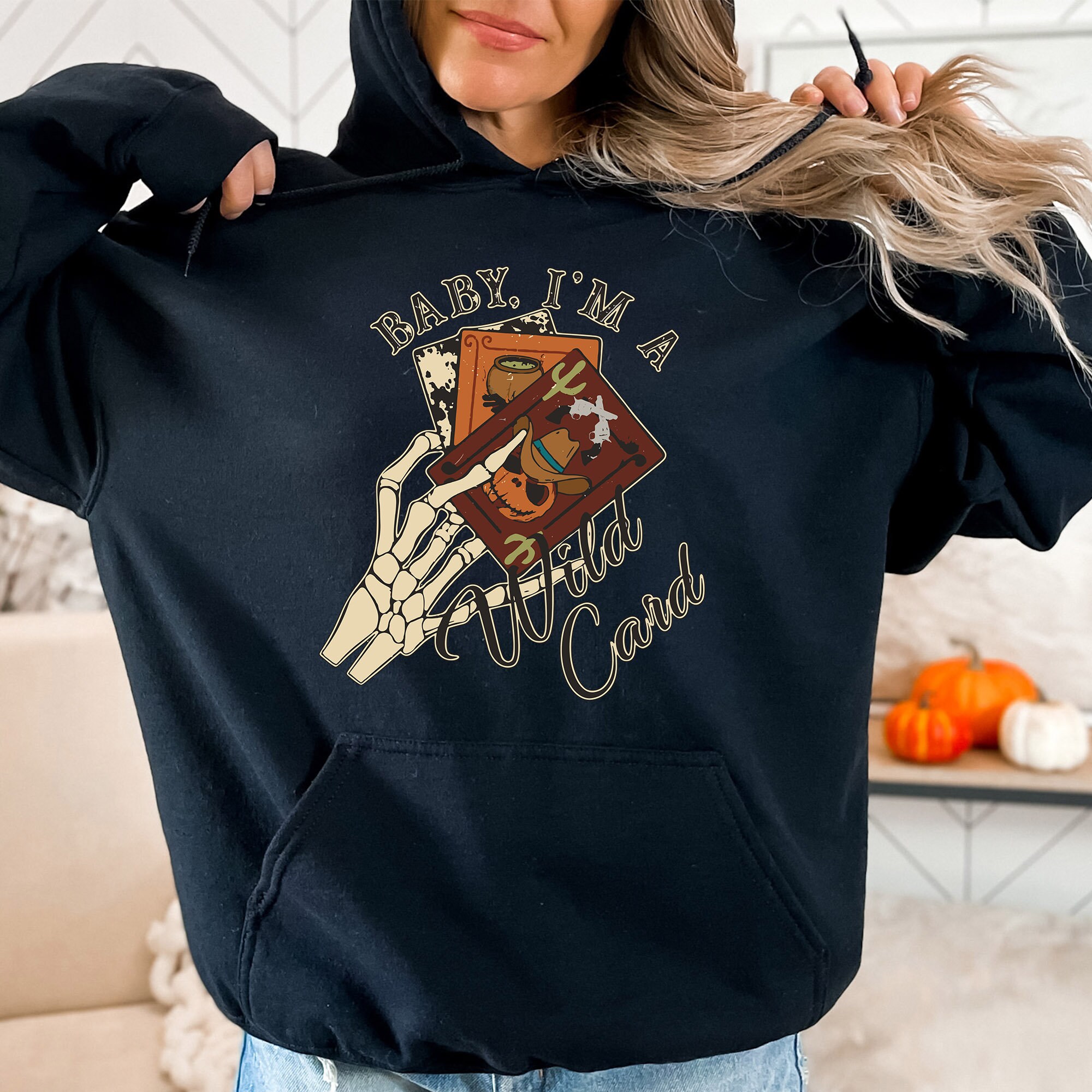 Discover Baby I'M A Wild Card Sweatshirt, Skeleton Shirt, Western Skeleton Hoodie, Funny Pumpkin Shirt, Funny Skeleton Gift, Shirt For Halloween