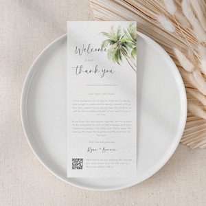 May include: A rectangular wedding thank you card featuring a watercolor palm tree illustration at the top. The text reads Welcome and thank you, Dear family and friends, followed by a message from Ryan and Bonnie, ending with a QR code at the bottom.