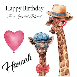 Personalised Birthday Card - Giraffes - Special Friend, Bestie, Daughter, Granddaughter, Son, Grandson etc..