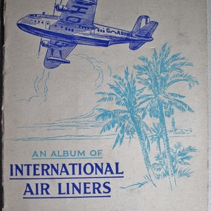 International Air Liners. Player&#39;s cigarette cards in Original Album.