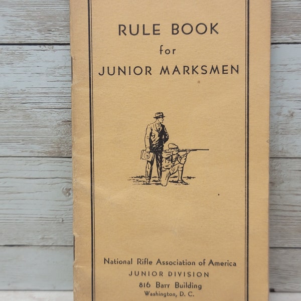 1930 Rule Book For Junior Marksmen NRA Junior Division Rifle Shooting Booklet