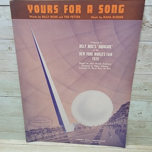 1939 New York World's Fair - Yours For a Song Sheet Music