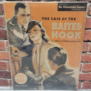 May include: Vintage cover of "The Case of the Baited Hook" by Erle Stanley Gardner, published in The Philadelphia Inquirer on December 15, 1940. The illustration features three people in a detective story scene, with text reading "GOLD SEAL 2¢ Novel".