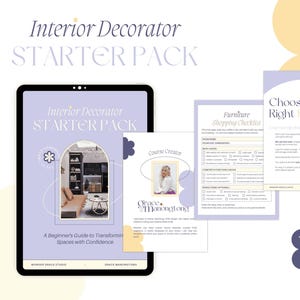 May include: An Interior Decorator Starter Pack, featuring a tablet with the title and a guide to transforming spaces. Includes checklists and guides on furniture shopping and choosing the right furniture. The colour scheme is lavender, white, and yellow.