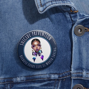 Suicide Prevention Awareness Pin,2.25&quot; Button, Mental health,Empathy pin, Mental health stigma breaker, Suicide prevention event merchandise