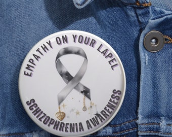 Schizophrenia, Schizophrenia Awareness pin button, Mental health awareness accessory, mental health advocacy, psychosis, diagnosis,
