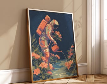 Astronaut Watering Flowers Poster Space Garden Art Cosmic Botanical Illustration Digital Download Aesthetic Wall Art