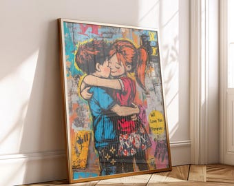 Banksy Inspired Hugging Kids Digital Download - Graffiti Street Art Print - I Will Love You Forever Wall Decor