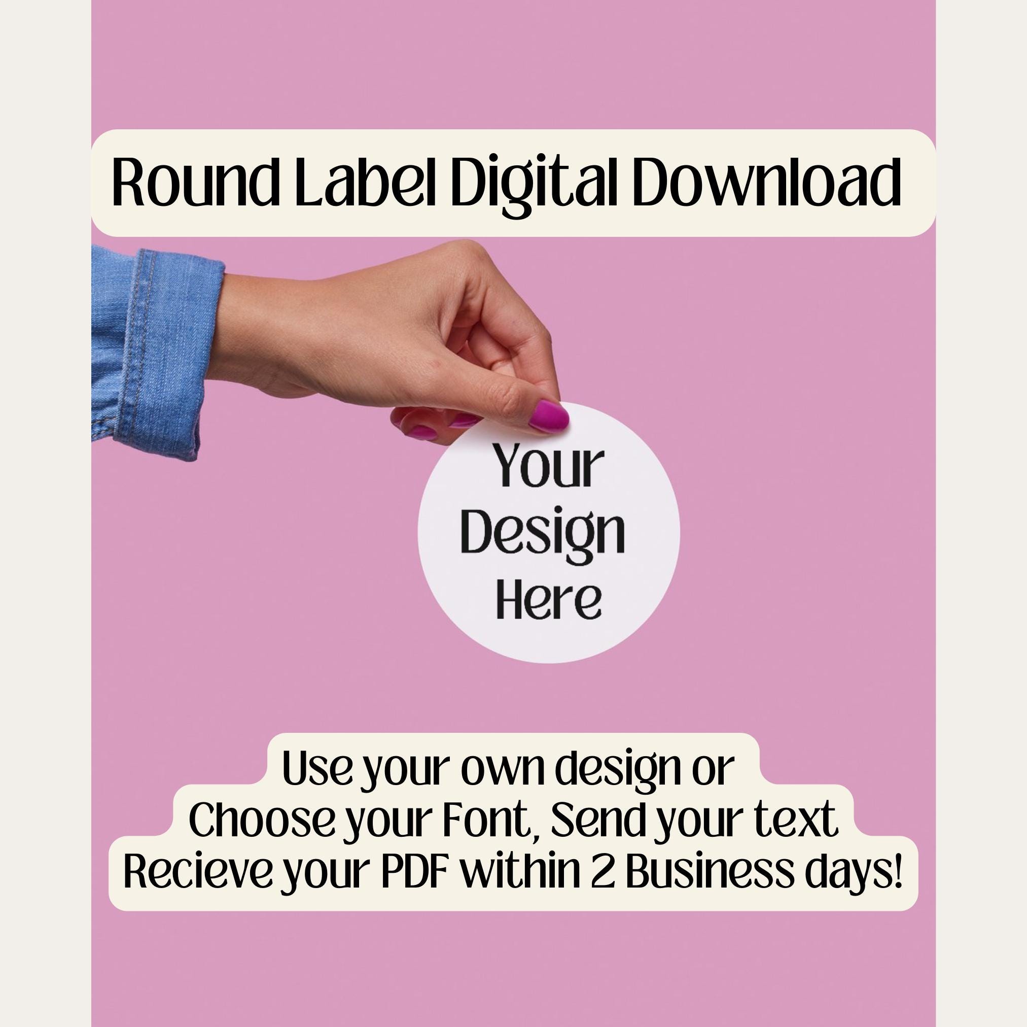 Printable and Customizable Round Sticker Label, Your Logo and Design on ...