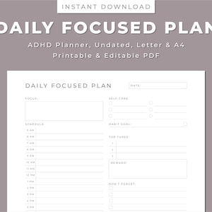 Daily Focused Plan Printable, ADHD Daily Planner, Printable & Editable, Undated Planner, Self-Care, Priorities, Instant Download, Letter/A4
