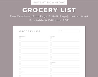 May include: A printable grocery list template with checkboxes for produce, dairy, grains, and pantry items. The template has a space for the date and is available in two versions: full page and half page.