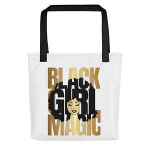 Black girl magic Tote Bag.