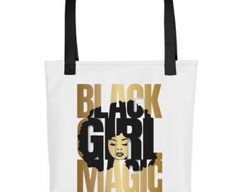 Black girl magic Tote Bag.