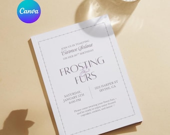 Winter Birthday Invitation | Canva Template | Frosting & Furs | 30th Birthday Theme