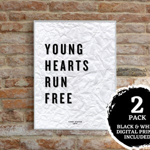 Young Hearts Run Free - Candi Staton / Song Lyric Art / 2 Colors Black or White / Digital Music Print / Valentines Day / Instant Download