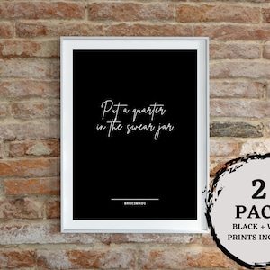 Brautjungfern - Film Zitat Poster - "Put a Quarter in the Swear Jar" - Set aus 2 Schwarzweiß Drucken - Lustige Wandkunst - Humorvolles Wohndekor