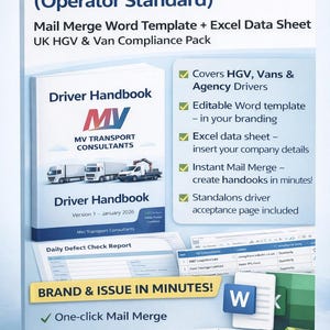 May include: A promotional image for a Driver Handbook Template. The image features a handbook cover with the text "Driver Handbook" and "MV TRANSPORT CONSULTANTS". Additional text includes "Mail Merge Word Template + Excel Data Sheet" and "BRAND & ISSUE IN MINUTES!"