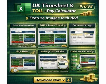 May include: A green graphic promoting UK Timesheet & TOIL + Pay Calculator Pro V8, with 8 feature images. The image includes screenshots of the software's dashboard, leave tracking, and holiday year modes. Gold coins are in the foreground.