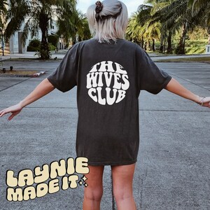 The Wives Club T-Shirt