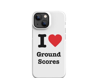 I Love Groundscores Snap case for iPhone®