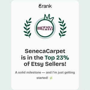 A graphic with a medal icon and text stating "Seneca Carpet is in the Top 23% of Etsy Sellers!"