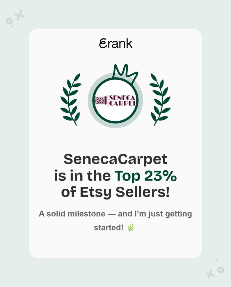 A graphic with a medal icon and text stating "Seneca Carpet is in the Top 23% of Etsy Sellers!"