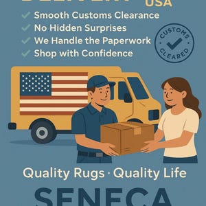 A graphic with text "HASSLE-FREE DELIVERY TO THE USA" and a delivery truck with an American flag on its side, a delivery person handing a package to a woman, and text "Quality Rugs · Quality Life SENECA CARPET".