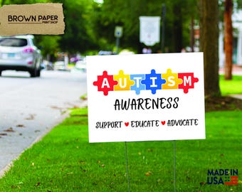 Austism Awareness - 12x18, 18x24 - Yard Sign