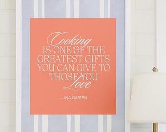 Ina Garten Quote Kitchen Art: Coral Cooking Print (Digital Download)