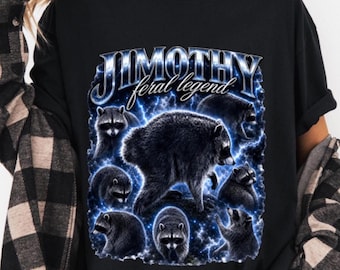 Vintage Jimothy Raccoon Shirt, Jimothy Raccoon T-Shirt | Jimothy Feral Legend Shirt