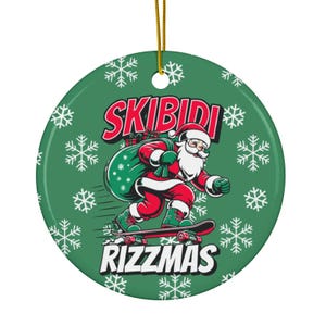 Merry Skibidi Rizzmas Christmas Ornament, Skibidi Meme Gen Z Ornament, Teenager Xmas Gift, Funny meme ornament