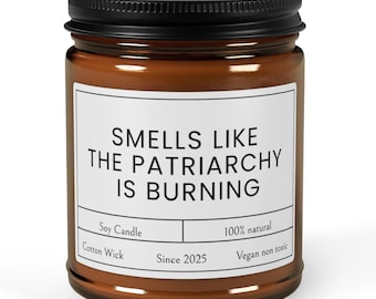 Regalo femminista, candela profumata come il patriarcato che brucia, candela femminista, regalo "Smash The Patriarchy", candela di soia profumata