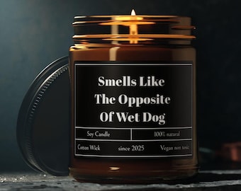 Odore opposto di cane bagnato, regalo per dog walker, regalo per toelettatore, candela divertente per cani, candela per cane bagnato, regalo di ringraziamento per dog sitter