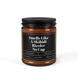 Smells like a Skibidi Rizzler Candle, teen slang gift, Gen alpha candle, teen lingo, funny teen gift, gag gift, Scented Soy Candle image 6