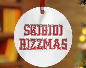 Skibidi Rizzmas Ornament, Funny meme ornament, Rizzmas ornament, merry Rizzmas, teen gift, teen boy gift, Rizzler, Rizz Metal Ornaments