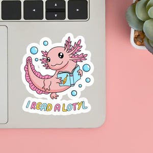 J'ai lu beaucoup d'autocollants en vinyle animaux drôles Axolotl, autocollant Kindle, autocollants livresques, citation d'autocollants, cadeau mignon pour amoureux des livres holographique