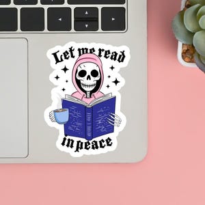 Pozwól mi czytać w spokoju Zabawna naklejka winylowa szkielet Naklejka Kindle Naklejka książkowa Cytat, Miłośnik książek Uroczy prezent Holograficzny lub przezroczysty Wodoodporny